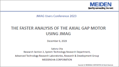 The Faster Analysis of the Axial Gap Motor using JMAG