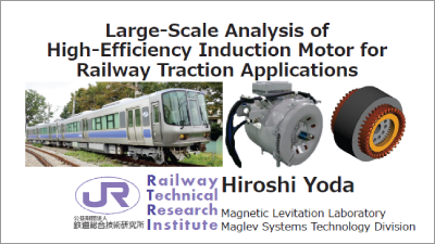 Large-Scale Analysis of High-Efficiency Induction Motor for Railway Traction Applications
